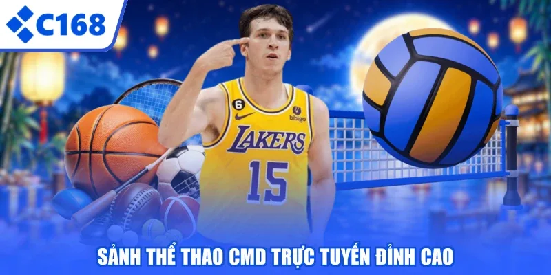 Sảnh thể thao CMD trực tuyến đỉnh cao