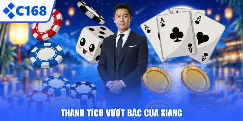 Thành tích vượt bậc của Xiang